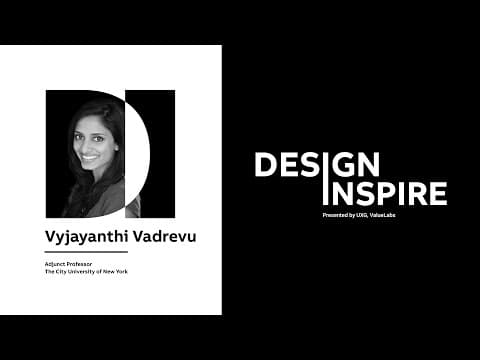 Design Inspire by UXG, ValueLabs | Kadambari Sahu in conversation with Vyjayanthi Vadrevu