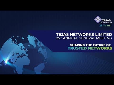 Tejas Networks: 25th Annual General Meeting 2025