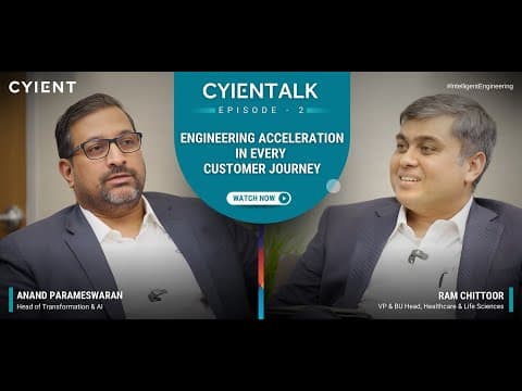 CYIENTALK Episode 2:  Engineering Acceleration in Every Customer Journey