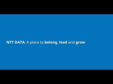 NTT DATA: A place to belong, lead and grow