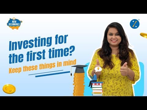 Are You a First-time Investor? Things to keep in mind before investing for the first time