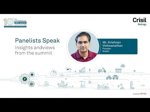 Panelists Speak ft. Krishnan Vishwanathan | Crisil Ratings Annual NBFC Summit 2025