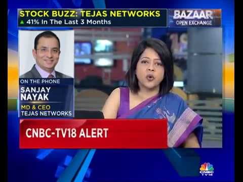Sanjay Nayak, MD & CEO, Tejas Networks Talks About the Business Gain