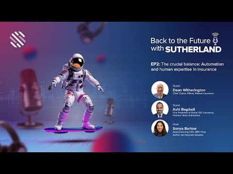 Back to the Future with Sutherland: The Crucial Balance: Automation and Human Expertise in Insurance