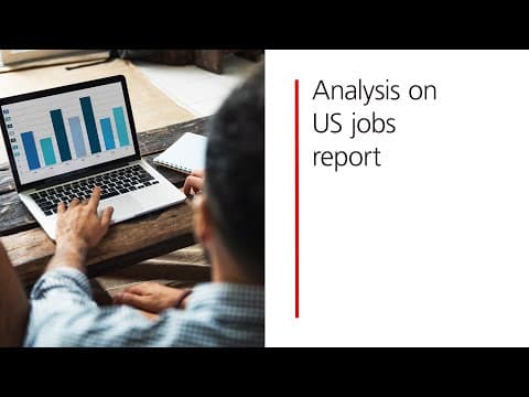 Unpacking the Fed statement and jobs report | UBS Trending