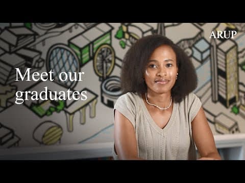 Life at Arup | Early careers - Meet our graduates