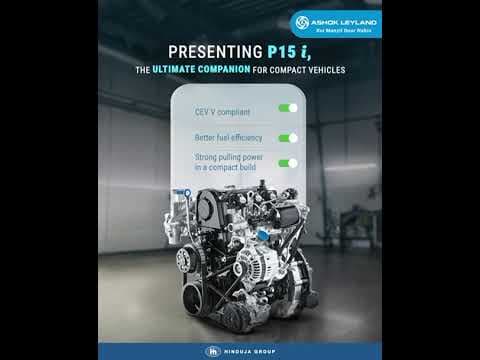 Ashok Leyland P15 i | The Next-Gen Compact Engine