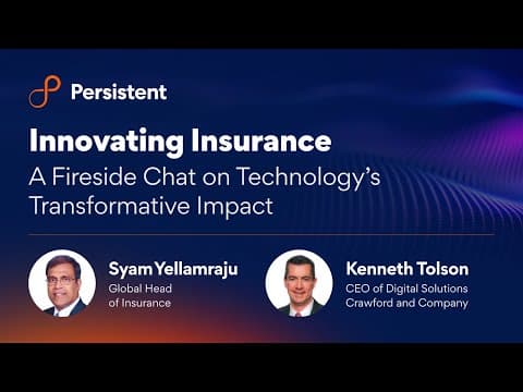 Innovating Insurance: A Fireside Chat on Technology’s Transformative Impact