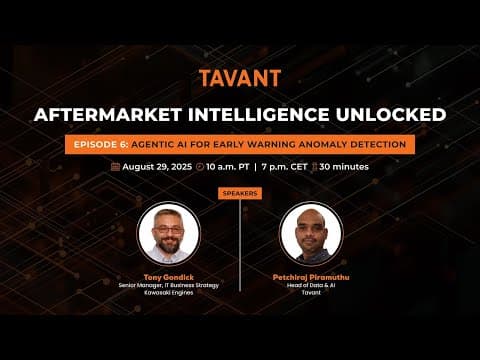 Aftermarket Intelligence Unlocked Ep. 6 | Agentic AI for Early Warning Anomaly Detection