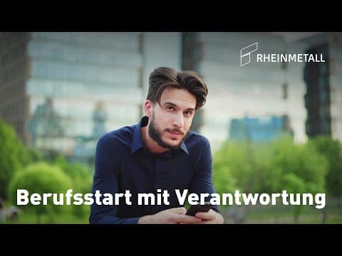 Rheinmetall – Berufsstart mit Verantwortung: Ausbildung und duales Studium bei Rheinmetall