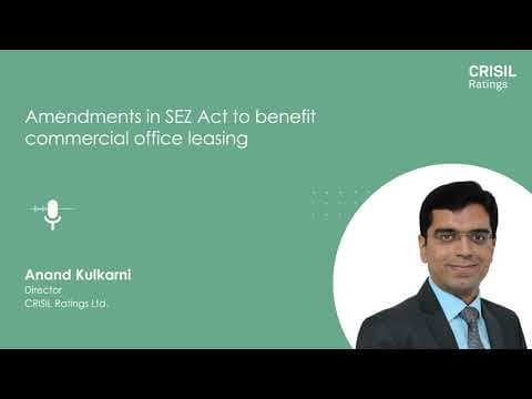 Amendments in SEZ Act to benefit commercial office leasing