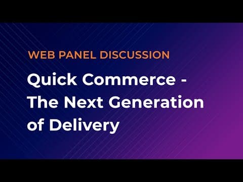 Quick Commerce - The Next Generation of Delivery