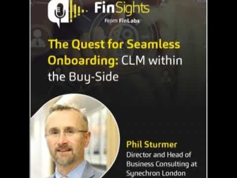 The Quest for Seamless Onboarding: CLM within the Buy-Side