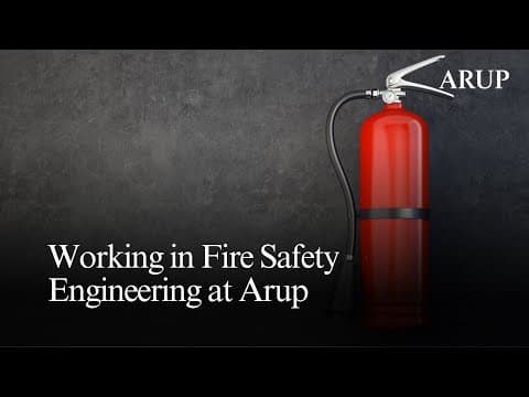 Working in Fire Safety Engineering at Arup