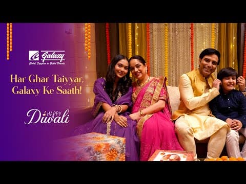 Celebrate Every Moment with Galaxy Surfactants | Har Ghar Taiyyar, Galaxy Ke Saath | Diwali Film