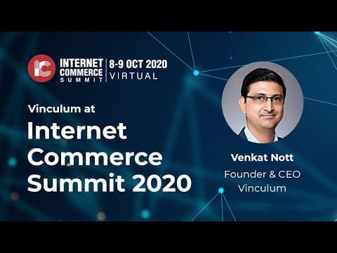 Vinculum at Internet Commerce Summit 2020