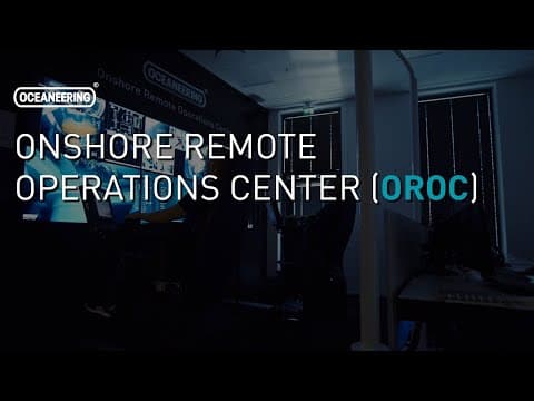 Onshore Remote Operations Center (OROC) | Oceaneering