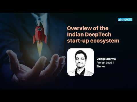 Harnessing India's DeepTech Dividend | Zinnov Webinar