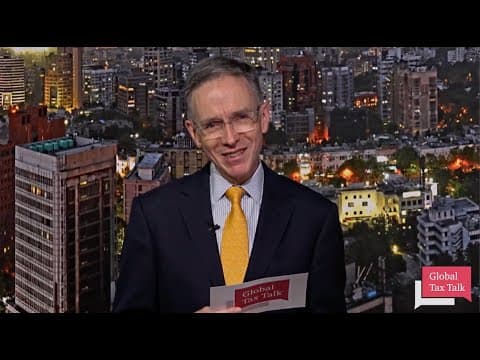 Global Tax Talk – Tax in 60 Seconds with Will Morris (06/16/25)