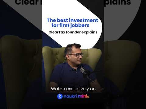 The best investment for first jobbers | ClearTax founder explains