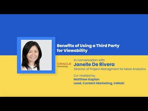 Benefits of Using a Third Party for Viewability: Q&A With Oracle Moat’s Janelle De Rivera