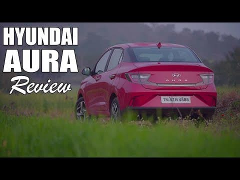 Hyundai Aura Review | More Than Just A NIOS Sedan