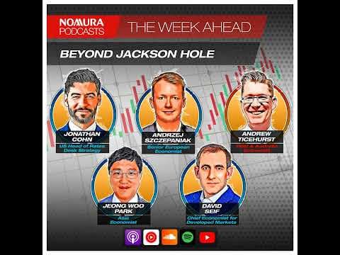 The Week Ahead – Beyond Jackson Hole