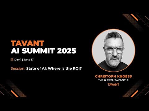 State of AI: Where is the ROI? | Tavant AI Summit 2025