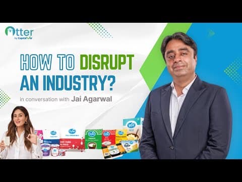 How to Disrupt an Industry | Gyan Dairy | Otter by CapitalVia
