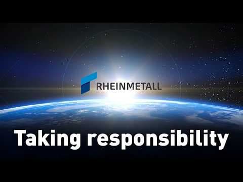 Rheinmetall – Taking responsibility in a changing world [English]