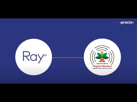 Practo Ray is now Ayushman Bharat Digital Mission (ABDM) compliant