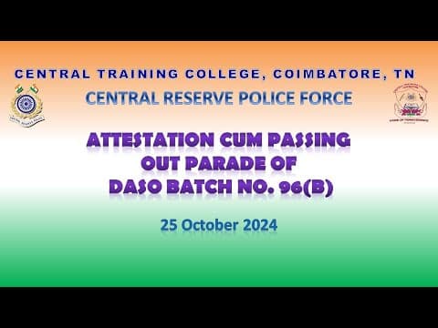 Passing Out Parade of DASO -96B from CTC Coimbatore, CRPF, Tamil Nadu