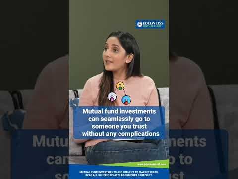 Nominate someone for your Mutual Funds