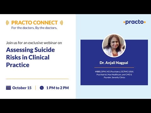 Practo Connect: Assesing Suicide Risk in Clinical Practice