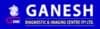 Ganesh Diagnostic And Imaging Centre