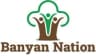 Banyan Nation