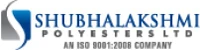 Shubhalakshmi Polyesters Ltd.