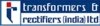 Transformers & Rectifiers (India) Ltd.